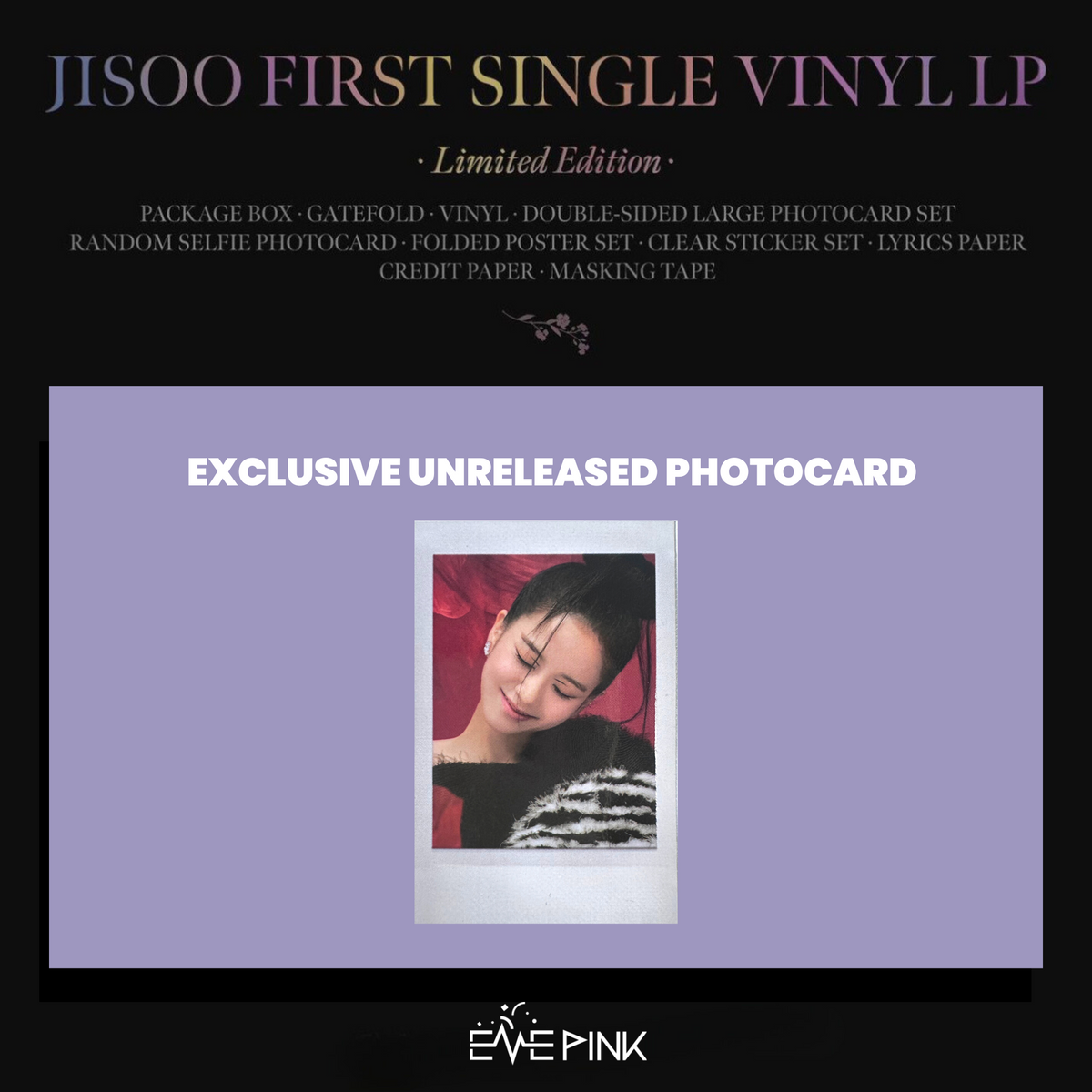 JISOO (BLACKPINK) 1ST SINGLE ALBUM [ME] - (LP ver. / Limited Edition) – EVE  PINK K-POP