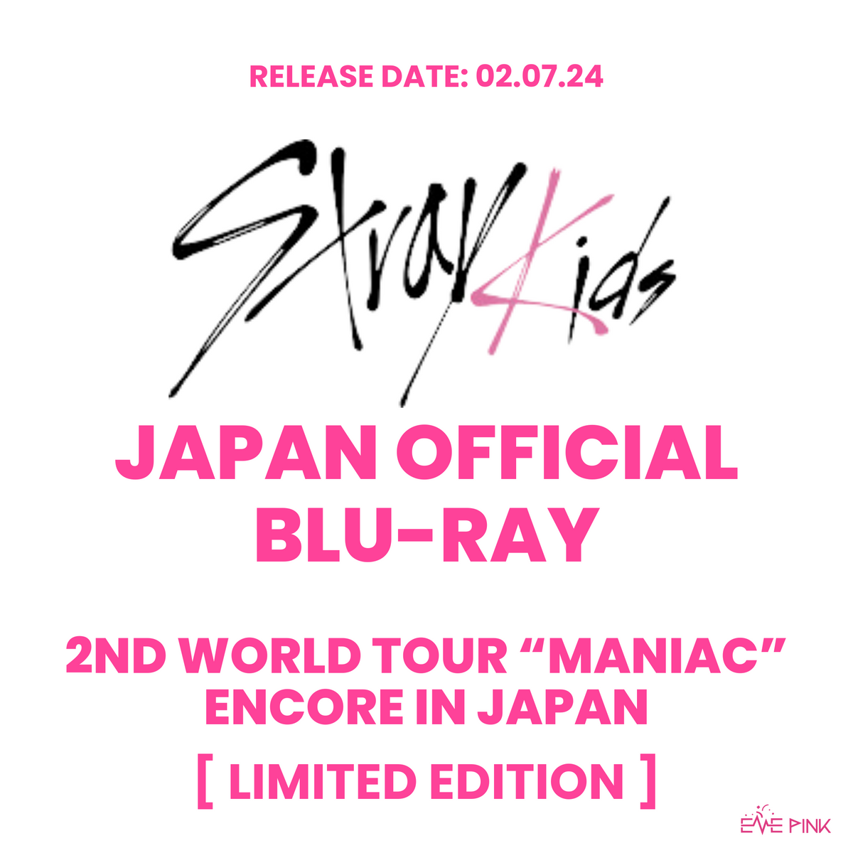STRAY KIDS 2ND WORLD TOUR - [MANIAC: Encore In Japan 