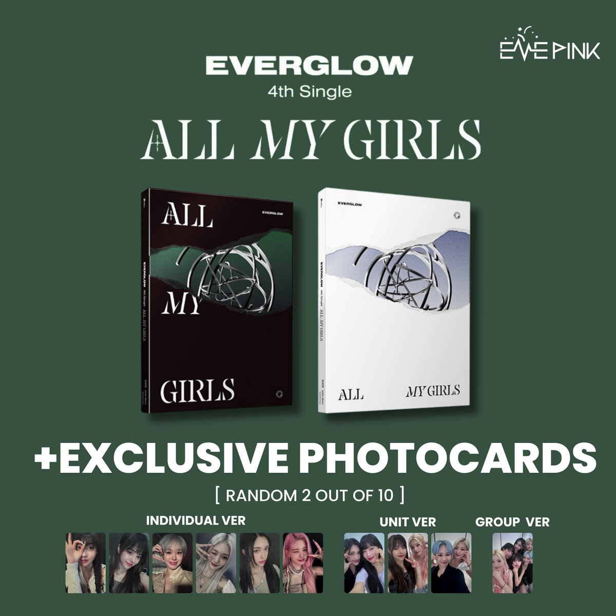 EVERGLOW (에버글로우) 4TH SINGLE ALBUM - [ALL MY GIRLS] (+ EXCLUSIVE PHOTOC