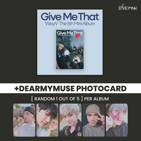 WAYV (웨이션브이) 5TH MINI ALBUM - [GIVE ME THAT] (PHOTOBOOK VER +EXCLUSIVE PHOTOCARD)