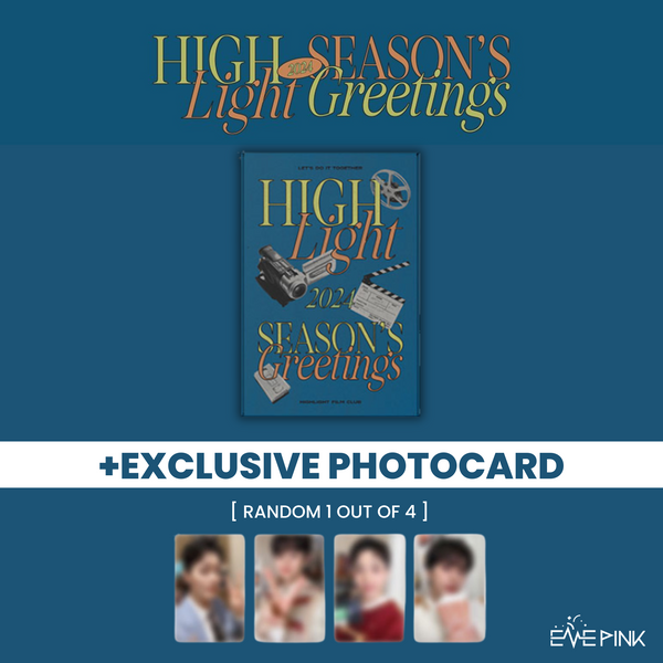 HIGHLIGHT (하이라이트 ) - 2024 SEASON’S GREETINGS (FILM CLUB VER +EXCLUSIVE PHOTOCARD)