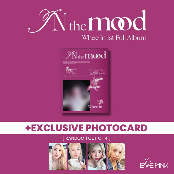 WHEE IN (휘인) 1ST FULL ALBUM - [IN THE MOOD] (PHOTOBOOK VER + EXCLUSIVE PHOTOCARD)