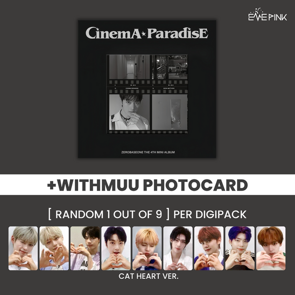 ZEROBASEONE (제로베이스원) 4TH MINI ALBUM - [CINEMA PARADISE] (DIGIPACK VER. +EXCLUSIVE PHOTOCARD)