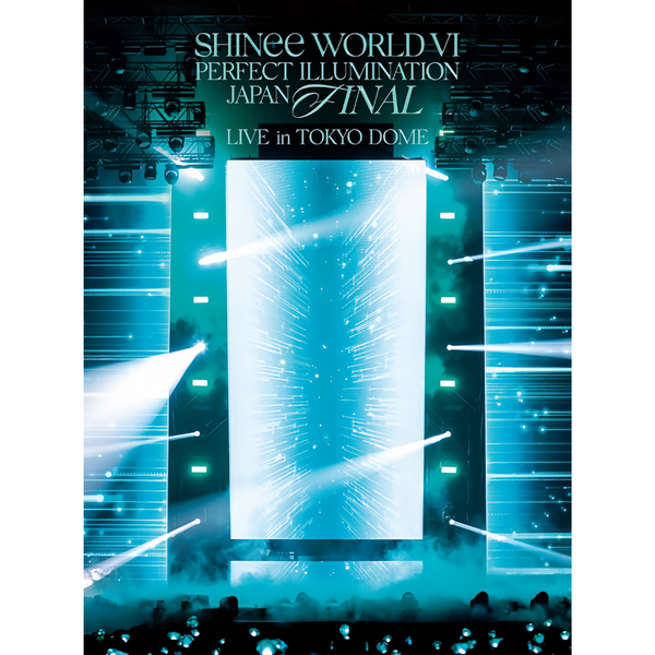 SHINee (샤이니) WORLD VI - [PERFECT ILLUMINATION] JAPAN FINAL LIVE IN TOKYO DOME (LIMITED EDITION)