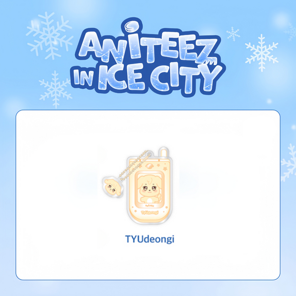 [PRE-ORDER] ANITEEZ IN ICE CITY OFFICIAL 2ND MD - [PHONE KEYRING]