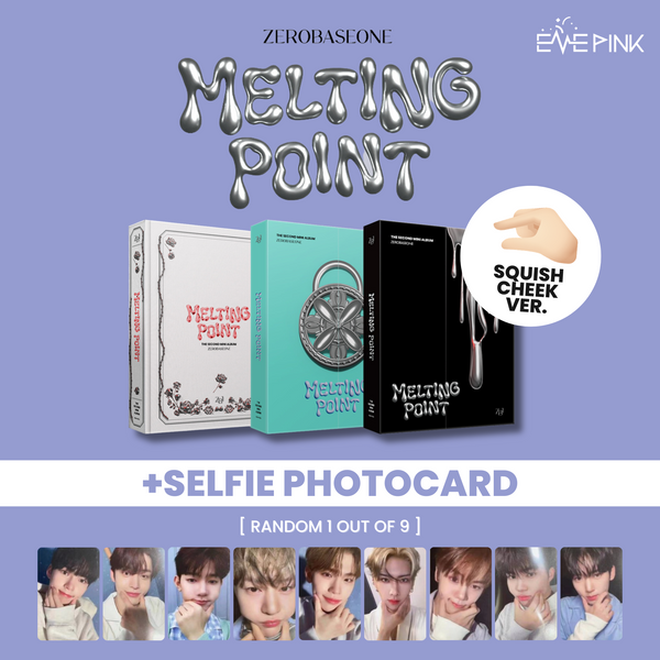 ZEROBASEONE (제로베이스원) 2ND MINI ALBUM - [MELTING POINT] (+SELFIE PHOTOCARD - SQUISH CHEEK VER.)