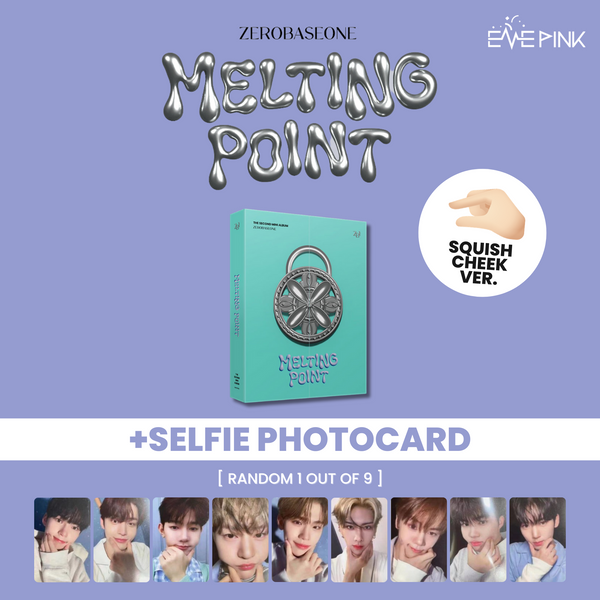 ZEROBASEONE (제로베이스원) 2ND MINI ALBUM - [MELTING POINT] (+SELFIE PHOTOCARD - SQUISH CHEEK VER.)