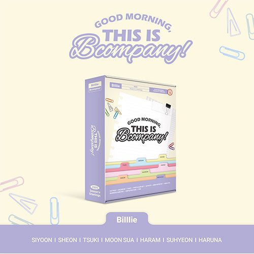 [PRE-ORDER] BILLLIE (빌리) - 2025 SEASON'S GREETINGS [GOOD MORNING, THIS IS Bcompany!] (+POB)