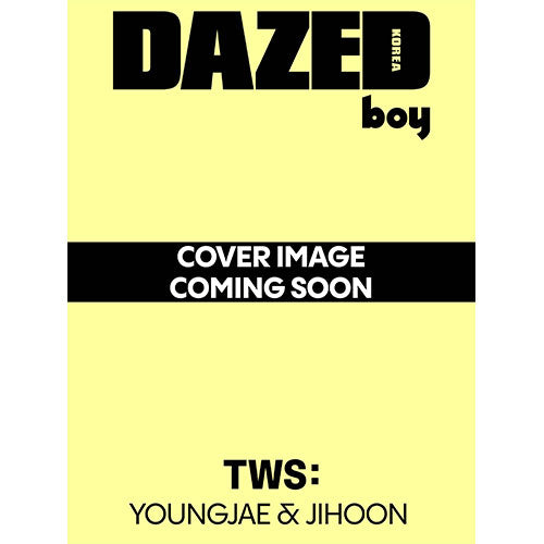 DAZED & CONFUSED KOREA - BOY'S EDITION [COVER: TWS]