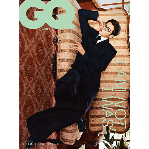 GQ KOREA - AUGUST 2024 [COVER: CHA EUN-WOO]