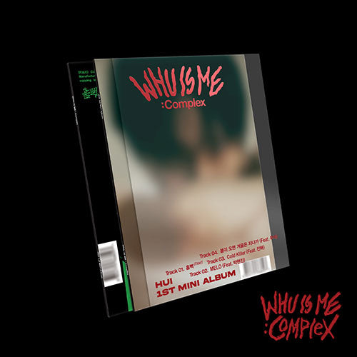 HUI (후이) 1ST MINI ALBUM - [WHU IS ME : COMPLEX]