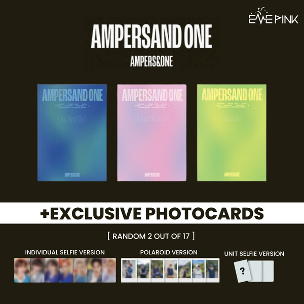 AMPERS&ONE (앰퍼샌드원) 1ST SINGLE ALBUM - [AMPERSAND ONE] (+EXCLUSIVE PHOTOCARDS)