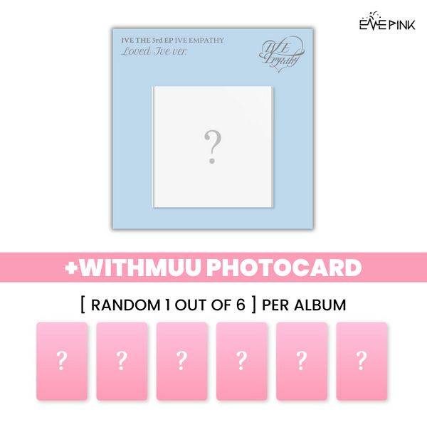 [PRE-ORDER] IVE (아이브) 3RD EP ALBUM - [IVE EMPATHY] (LOVED IVE VER. +EXCLUSIVE PHOTOCARD)