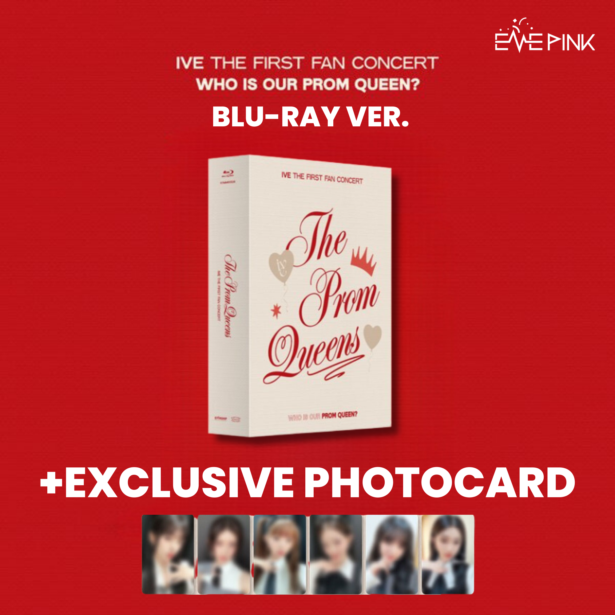 IVE (아이브) - THE FIRST FAN CONCERT [The Prom Queens] (Blu-ray 