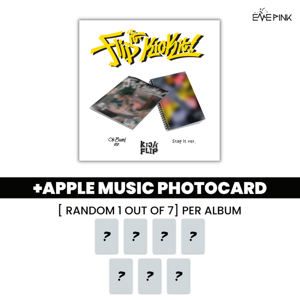 [PRE-ORDER] KickFlip (킥플립) 1ST MINI ALBUM - [Flip it, Kick it!] (+EXCLUSIVE PHOTOCARD)