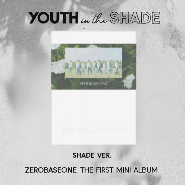 ZEROBASEONE - 1st Mini ALBUM [YOUTH IN THE SHADE] (+EXCLUSIVE PHOTOCARD "B")