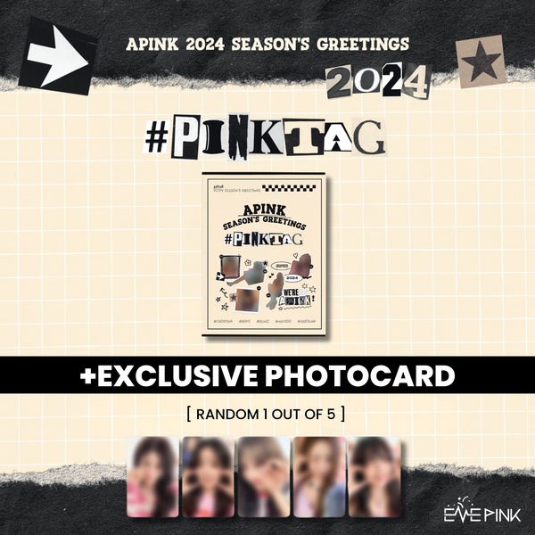 APINK (에이핑크) - 2024 SEASON’S GREETINGS [#PINKTAG] (+EXCLUSIVE PHOTOCARD)