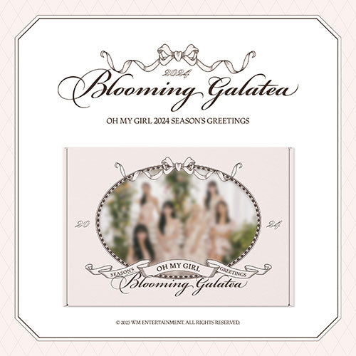 OH MY GIRL (오마이걸) - 2024 SEASON’S GREETINGS [BLOOMING GALATEA]