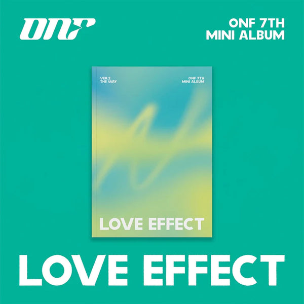 ONF (온앤오프) 7TH MINI ALBUM - [LOVE EFFECT]