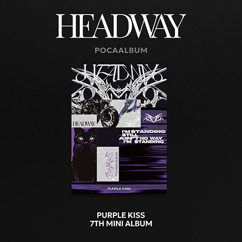 PURPLE KISS (퍼플키스) 7TH MINI ALBUM - [HEADWAY] (POCAALBUM VER.)