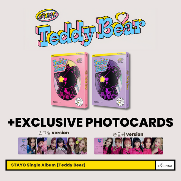 STAYC (스테이씨) 4TH SINGLE ALBUM - [Teddy Bear] (+ EXCLUSIVE PHOTOCARDS)