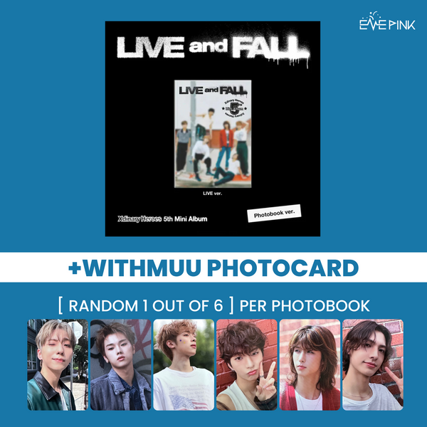 XDINARY HEROES (엑스디너리 히어로즈) 5TH MINI ALBUM - [LIVE and FALL] (+EXCLUSIVE PHOTOCARD)