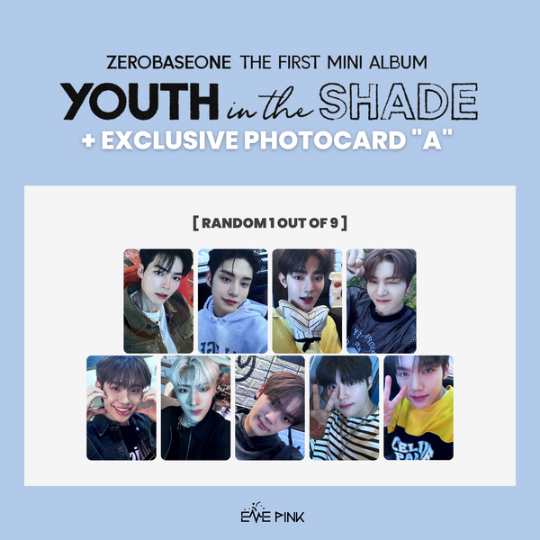 ZEROBASEONE - 1st Mini ALBUM [YOUTH IN THE SHADE] (+EXCLUSIVE PHOTOCARD "A")