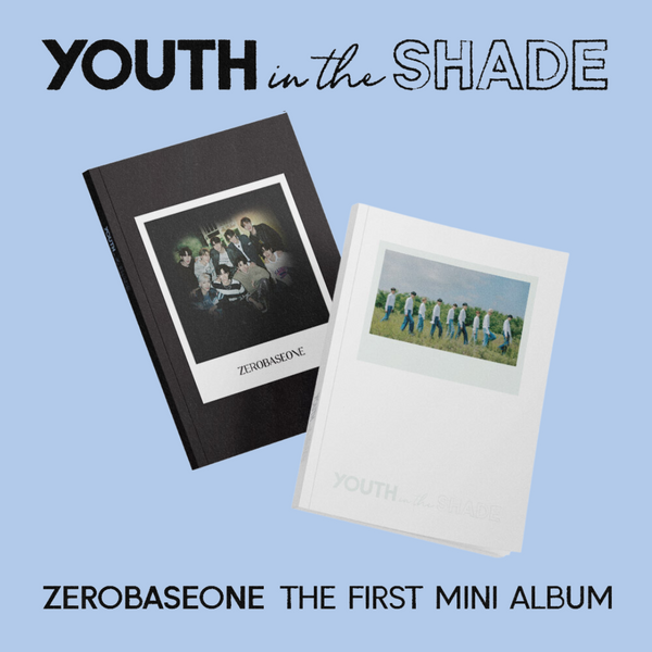 ZEROBASEONE - 1st Mini ALBUM [YOUTH IN THE SHADE] (+EXCLUSIVE PHOTOCARD "A")