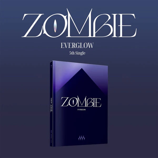 EVERGLOW (에버글로우) 5TH SINGLE ALBUM - [ZOMBIE]