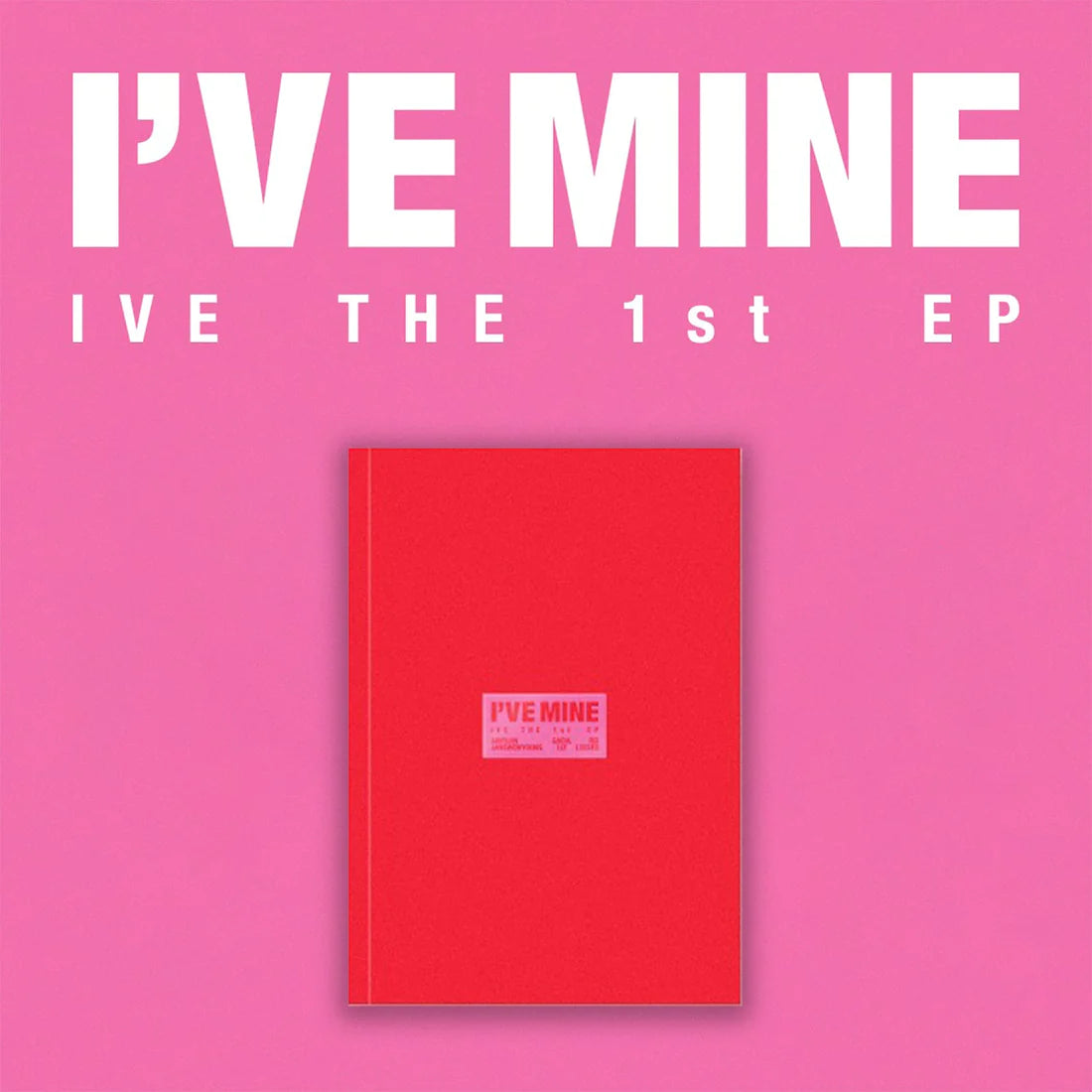IVE (아이브) THE 1ST EP - [I'VE MINE]