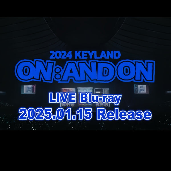 [PRE-ORDER] KEY (키) - 2024 KEYLAND ON : AND ON in Japan (BLU-RAY)