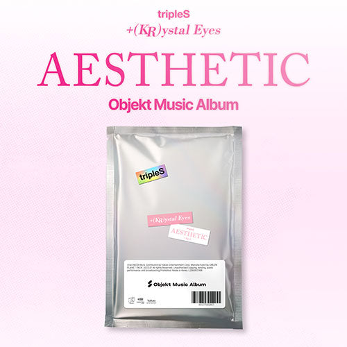 [PRE-ORDER] tripleS (트리플에스) MINI ALBUM - [+(KR)ystal Eyes 'AESTHETIC'] (Objekt Music Album)