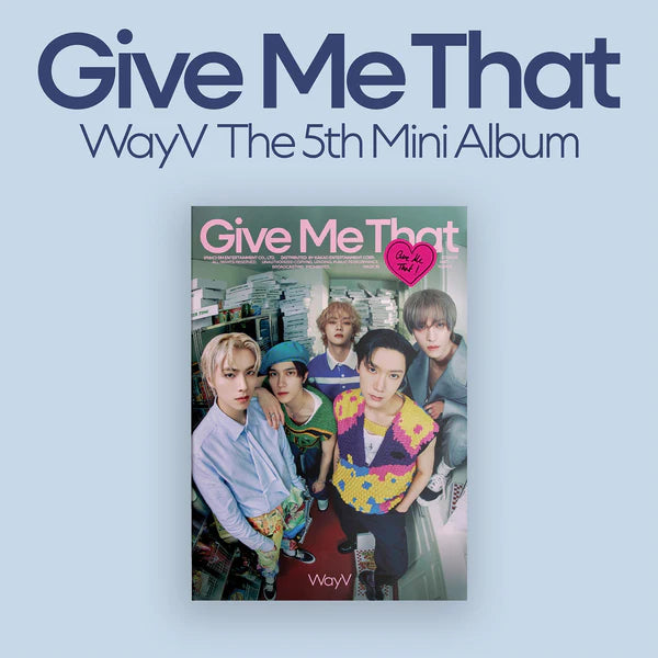 WAYV (웨이션브이) 5TH MINI ALBUM - [GIVE ME THAT] (PHOTOBOOK VER) – EVE PINK  K-POP