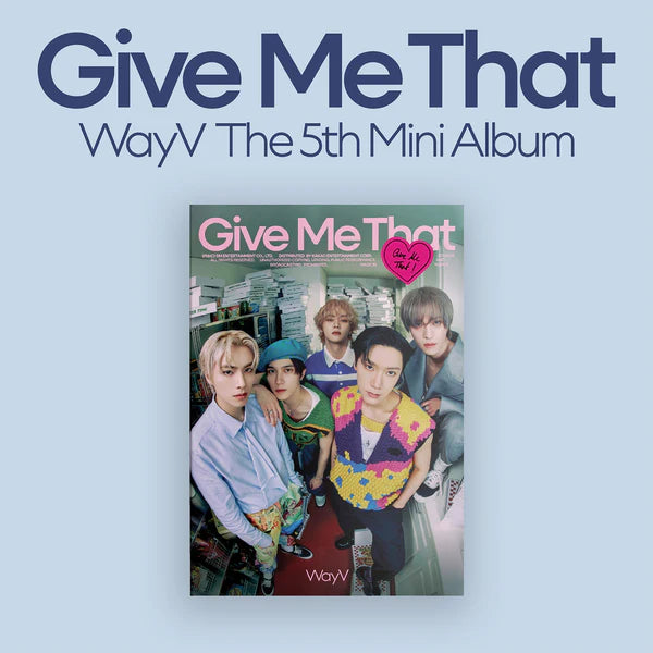 WAYV (웨이션브이) 5TH MINI ALBUM - [GIVE ME THAT] (PHOTOBOOK VER)