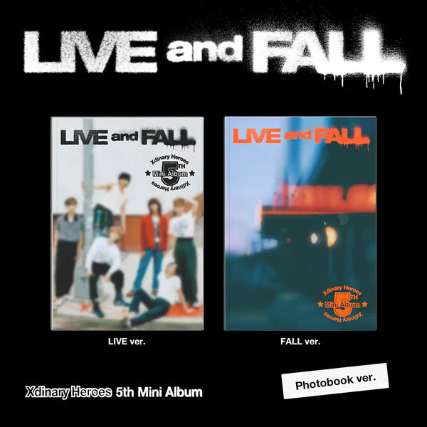 XDINARY HEROES (엑스디너리 히어로즈) 5TH MINI ALBUM - [LIVE and FALL]