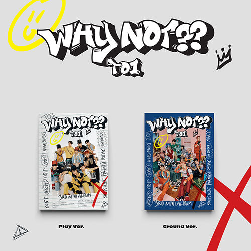 TO1 (티오원) 3RD MINI ALBUM - [WHY NOT??]