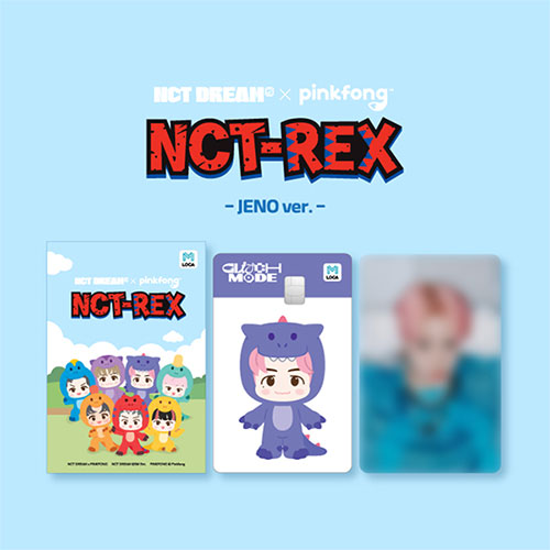 NCT DREAM (엔시티 드림) OFFICIAL - [PINKFONG NCT-REX LOCAMOBILITY CARD]